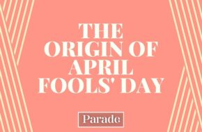The Origin of April Fools’ Day